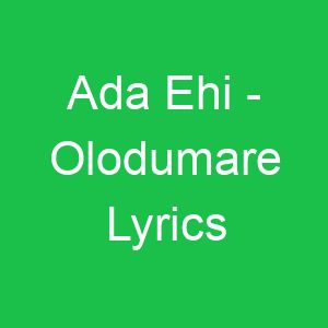 Ada Ehi Olodumare Lyrics