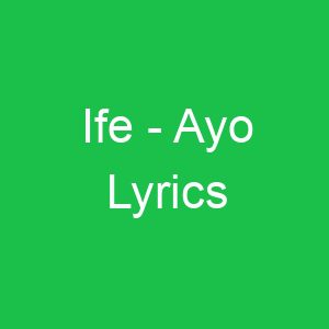 Ife Ayo Lyrics
