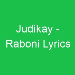 Judikay Raboni Lyrics