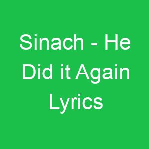 Sinach He Did it Again Lyrics