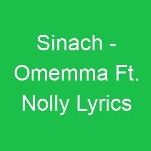 Sinach Omemma Ft Nolly Lyrics